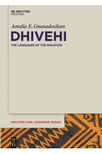 Dhivehi  - The Language of the Maldives