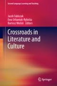 Crossroads in Literature and Culture