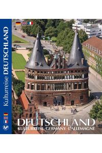 DEUTSCHLAND- eine Kulturreise  - GERMANY - L´ÁLLEMANGE
