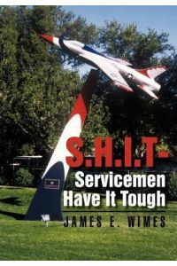 Shit-Servicemen Have It Tough