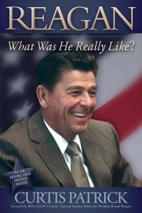 REAGAN  - What Was He Really Like? Vol. 2