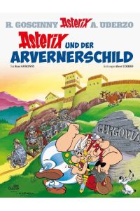 Asterix 11: Asterix und der Arvernerschild  - Le bouclier Arverne 11(Asterix und der Avernerschild 11)