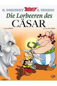 Asterix 18: Die Lorbeeren des Cäsar  - Les lauriers de César 18(Die Lorbeeren des Cäsars 18)