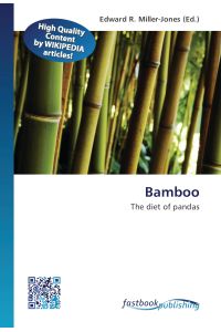 Bamboo  - The diet of pandas