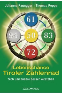 Lebenschance Tiroler Zahlenrad  - Sich und andere besser verstehen
