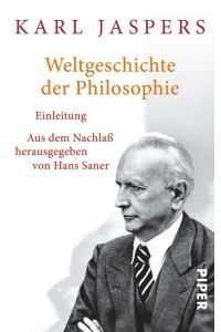 Weltgeschichte der Philosophie  - Einleitung
