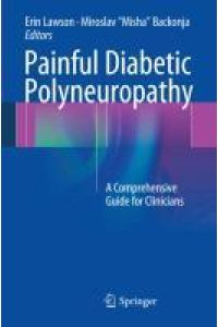 Painful Diabetic Polyneuropathy  - A Comprehensive Guide for Clinicians