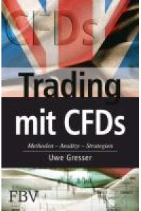 Trading mit CFDs  - Methoden, Ansätze, Strategien