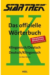 STAR TREK® - Das offizielle Wörterbuch  - Klingonisch - Deutsch / Deutsch - Klingonisch