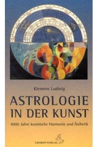 Astrologie in der Kunst  - Die astrologische Symbolik als künstlerische Inspiration