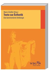 Texte zur Ästhetik  - Eine kommentierte Anthologie