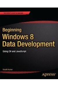 Beginning Windows 8 Data Development  - Using C# and JavaScript