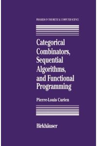 Categorical Combinators, Sequential Algorithms, and Functional Programming