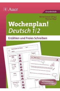 Wochenplan Deutsch 1/2, Erzählen/Freies Schreiben  - Materialien zur Individualisierung (1. und 2. Klasse)