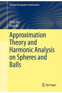 Approximation Theory and Harmonic Analysis on Spheres and Balls