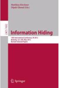 Information Hiding  - 14th International Conference, IH 2012, Berkeley, CA, USA, May 15-18, 2012, Revised Selected Papers