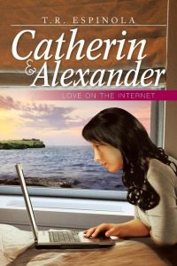 Catherin & Alexander Love on the Internet  - Love on the Internet