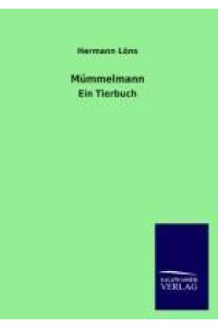 Mümmelmann  - Ein Tierbuch