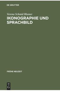 Ikonographie und Sprachbild  - Zur reformatorischen Flugschrift »Der gestryfft Schwitzer Baur«
