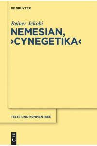 Nemesianus, ¿Cynegetica¿  - Edition und Kommentar