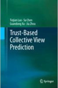 Trust-based Collective View Prediction