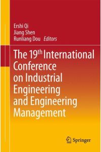The 19th International Conference on Industrial Engineering and Engineering Management