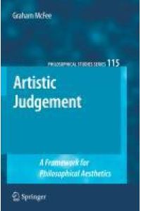 Artistic Judgement  - A Framework for Philosophical Aesthetics