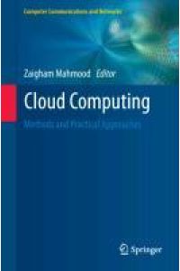 Cloud Computing  - Methods and Practical Approaches