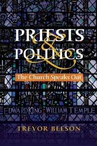 Priests & Politics  - The Church Speaks Out