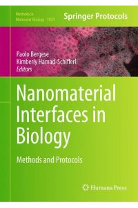 Nanomaterial Interfaces in Biology  - Methods and Protocols