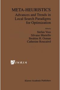 Meta-Heuristics  - Advances and Trends in Local Search Paradigms for Optimization