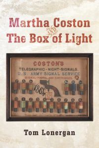 Martha Coston and the Box of Light