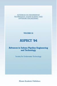 Aspect ¿94  - Advances in Subsea Pipeline Engineering and Technology