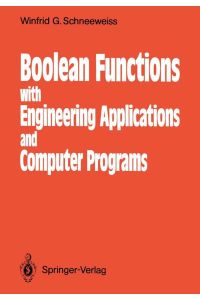 Boolean Functions  - With Engineering Applications and Computer Programs