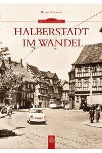 Halberstadt im Wandel