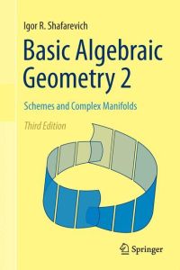 Basic Algebraic Geometry 2  - Schemes and Complex Manifolds