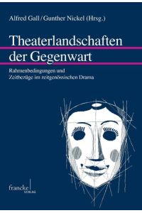 Theaterlandschaften der Gegenwart