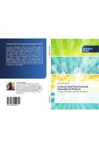 Colonial And Post-Colonial Educational Policies  - A study of St Vincent And The Grenadines