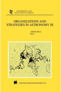 Organizations and Strategies in Astronomy  - Volume III