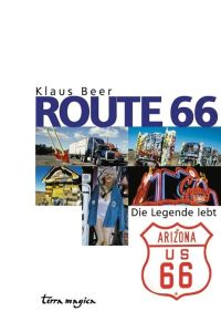 Route 66  - Die Legende lebt