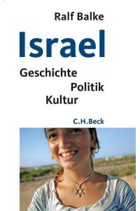 Israel  - Geschichte, Politik, Kultur