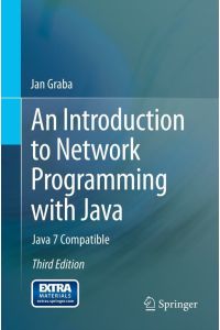 An Introduction to Network Programming with Java  - Java 7 Compatible