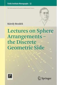 Lectures on Sphere Arrangements ¿ the Discrete Geometric Side