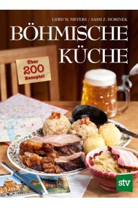 Böhmische Küche  - Über 200 Rezepte!
