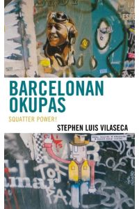 Barcelonan Okupas  - Squatter Power!