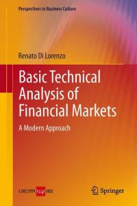 Basic Technical Analysis of Financial Markets  - A Modern Approach