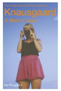 A Man in Love  - My Struggle Book 2
