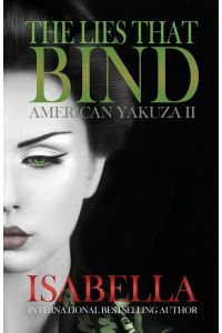 American Yakuza II - The Lies That Bind