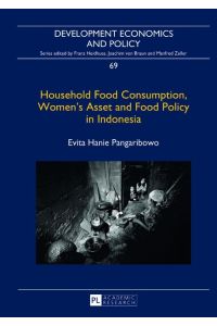 Household Food Consumption, Women¿s Asset and Food Policy in Indonesia