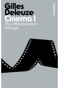 Cinema I  - The Movement-Image